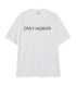 ONLY HUMAN TEE