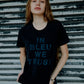 In Bleu We Trust T-Shirt