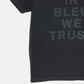 In Bleu We Trust T-Shirt
