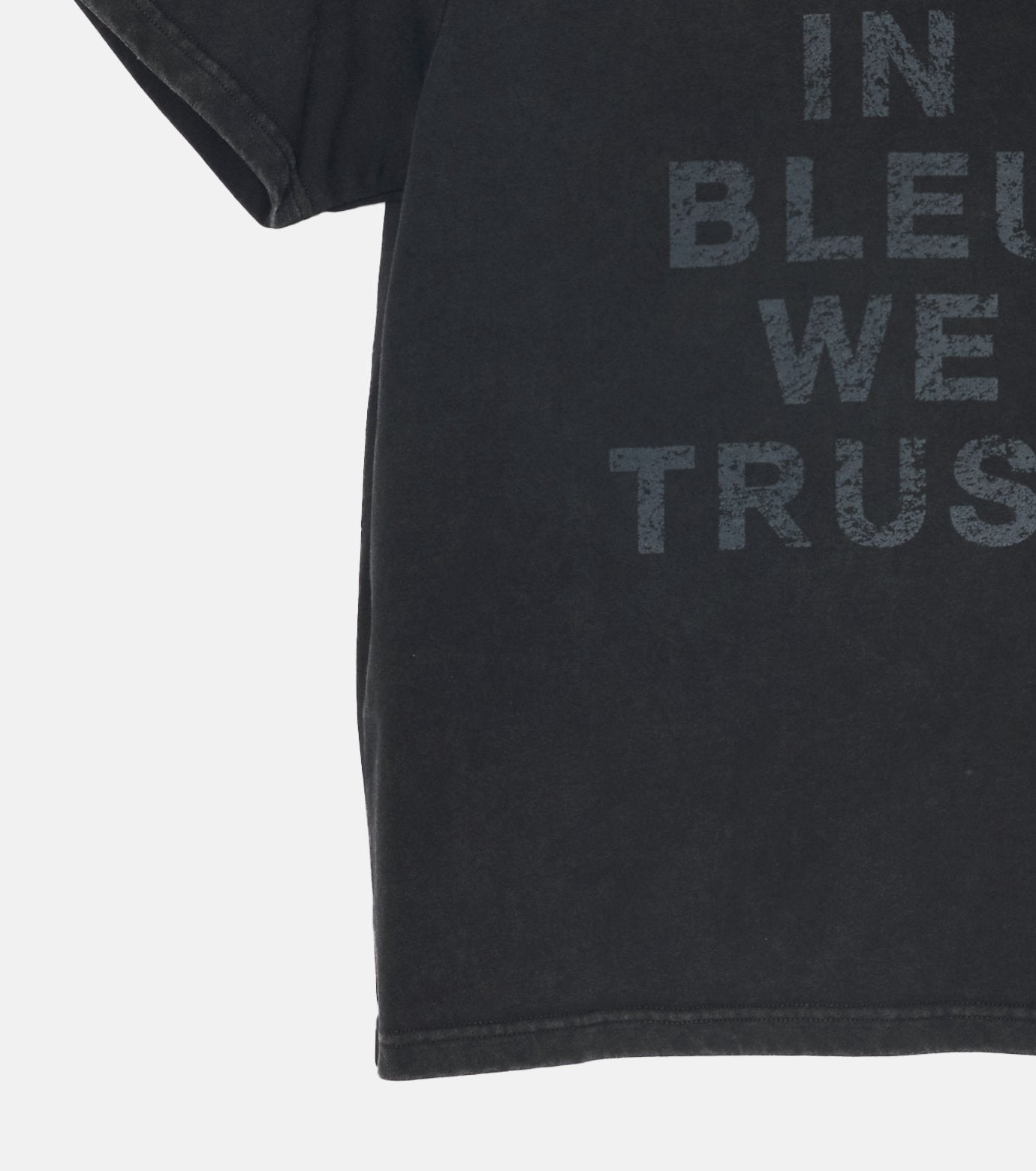 In Bleu We Trust T-Shirt