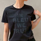 In Bleu We Trust T-Shirt