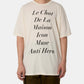 COTTON JERSEY T-SHIRT "..ANTI HERO"