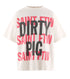 SS Tee DIRTY PIG