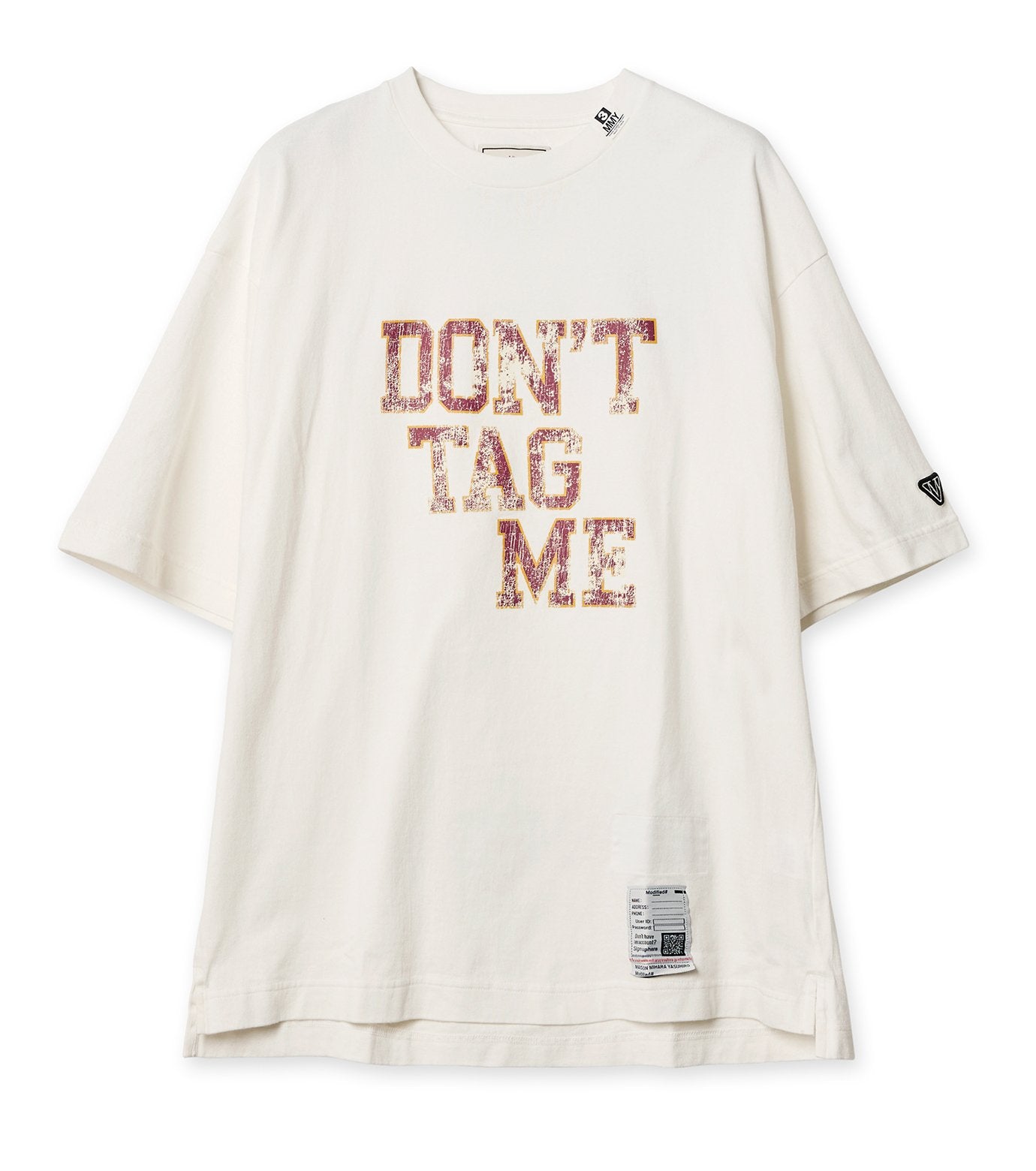 DON'T TAG ME PRINTED TEE