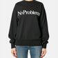 No Problemo Sweatshirt