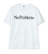 No Problemo SS Tee