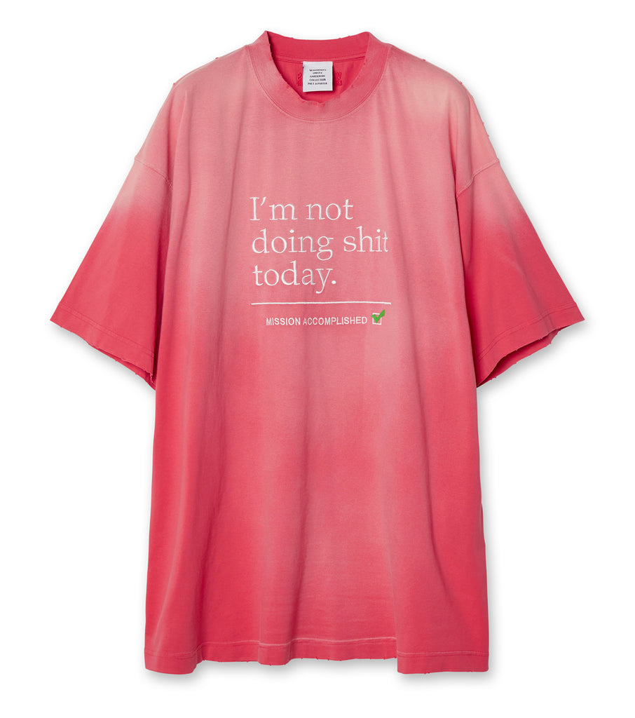 Not Doing Shit Today T-shirt